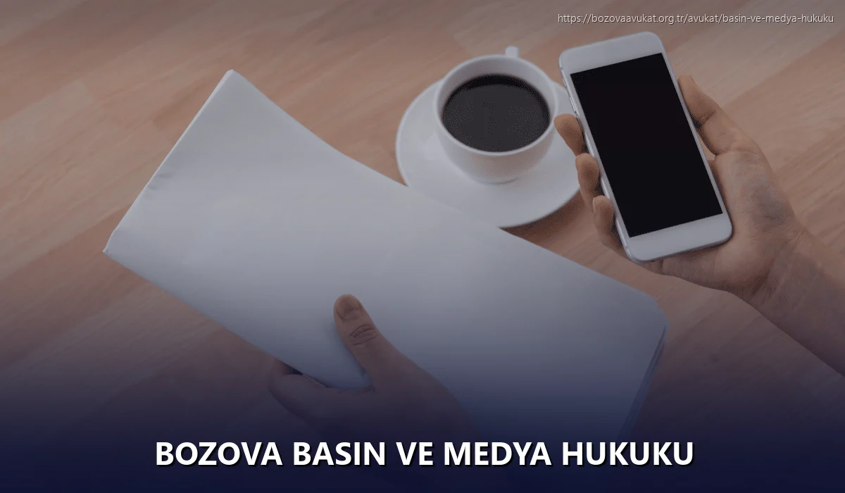 Bozova Basın ve Medya Hukuku
