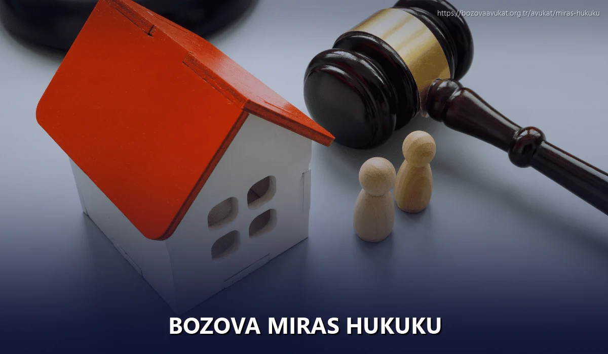 Bozova Miras Hukuku